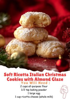 an advertisement for soft ricotta italian christmas cookies with almond glaze on red background