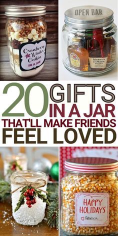 some jars filled with food and the words, 20 gifts that make friends feel loved