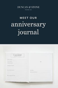 an open book with the words meet our anniversary journal written in white and black on it