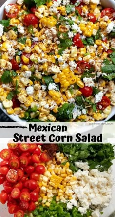 mexican street corn salad with tomatoes, lettuce and feta cheese on top