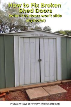 Sliding Shed Door, Shed Door, Shed Building Plans, Shed Doors, Shed Plan, Backyard Sheds, Metal Shed, Garden Help