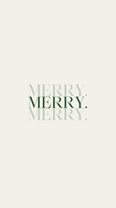 the words merry merry are green and white