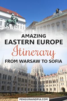 an old building with the words amazing eastern europe, from warsaw to sofia