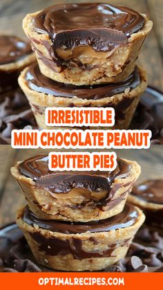 mini chocolate peanut butter pies stacked on top of each other with text overlay