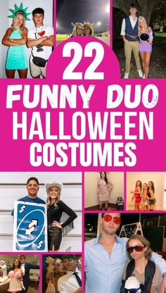 some people are dressed up in costumes and posing for the camera with text overlay that reads 22 funny duo halloween costumes