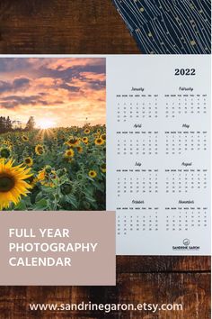 a calendar with sunflowers in the background and text that reads full year photography calendar