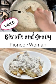 the recipe for biscuits and gravy is shown