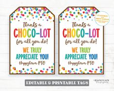 two thank tags with the words chocolate - lot for all you do, we truly appreciate you