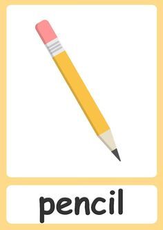 a pencil with the word pencil written in front of it and an image of a pencil