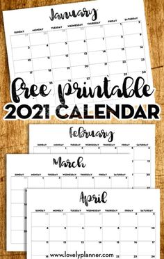 the free printable calendar for january and march on a wooden table with text overlay