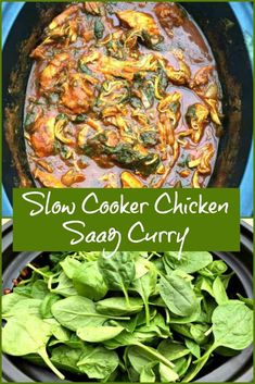 slow cooker chicken saag curry with spinach leaves in the foreground and on the right