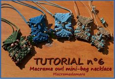 the instructions for making macrame owl mini - bag necklaces