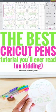 the best cricut pens you'll ever read no kidding