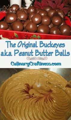 the original buckeyes aka peanut butter balls are made with chocolate and caramel