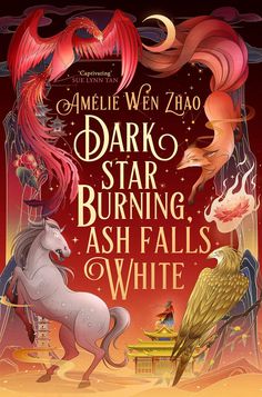 the cover to dark star burning, ash falls and white by amelie wei zao