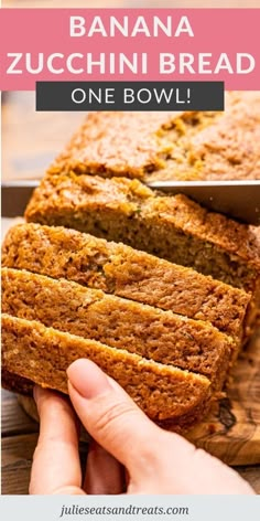 banana zucchini bread on a wooden cutting board with text overlay that reads, one bowl