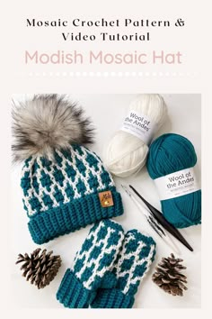 a knitted hat, mitts and needles with text reading mosaic crochet pattern & video tutor