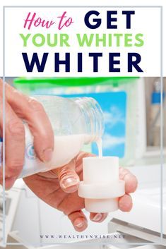 a person pouring milk into a container with the words how to get your whites whiter