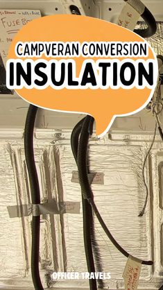 the words campervan convention insulation are above an image of electrical cords and wires