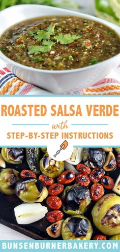 roasted salsa verde with step - by - step instructions is an easy and delicious side dish