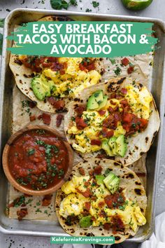 easy breakfast tacos with bacon and avocado