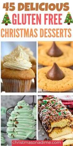 christmas desserts with text overlay that reads 45 delicious gluten free christmas desserts