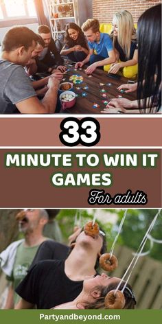 people sitting around a table with donuts on it and the words, 33 minute to win it games for adults