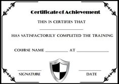 certificate of achievement with an image of a shield and the words, this is certified that has