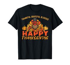 PRICES MAY VARY. Celebrate Thanksgiving with your family wearing this funny Thankful Grateful Blessed T-Shirt at Thanksgiving Dinner or Turkey Day! Perfect autumn fall season gift idea and present for men, women, boys, girls, kids and friends Show how thankful you are wearing this Thankful Grateful Blessed T-Shirt. Browse our brand for more Thanksgiving Dinner, Turkey, Pumpkin and Pilgrim pj pajama apparel tee outfit clothes for kids, boys, girls, men, women, teens, adults and family Lightweight Turkey Women, Happy Thanksgiving Turkey, 2020 Funny, Thanksgiving 2020, Turkey Trot, Happy Turkey Day, Funny Turkey, Thankful Grateful Blessed, Grateful Thankful Blessed