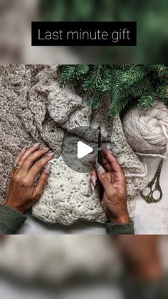 two hands holding scissors over a pile of knitted material with the words last minute gift