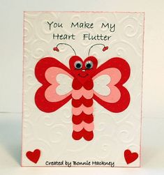 a card that says you make my heart flutterer with a red butterfly on it