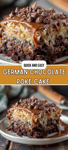 a close up of a piece of cake on a plate with the words quick and easy german chocolate poke cake