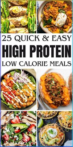 25 quick and easy high protein low calorie meals that are perfect to eat