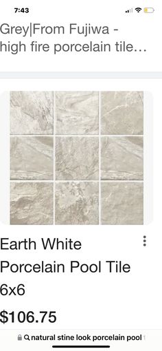 a tile ad with the words earth white porcelain pool tile $ 6 95