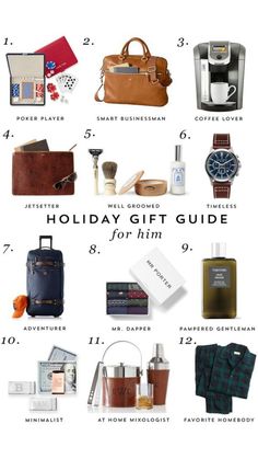 the holiday gift guide for him is shown in this graphic above it's contents