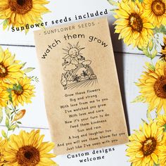 a sunflower seed packet with the poem watch them grow