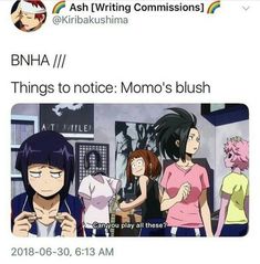 an image of some anime characters with text that reads bnha things to notice momo's blush