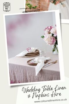 the wedding table linen and napkins hire are available in pink, white or grey