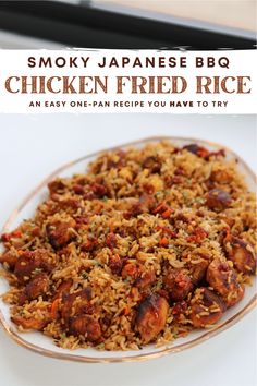 a plate full of chicken fried rice with text overlay