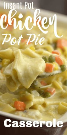 this instant pot chicken pot pie casserole is so good it's easy to make