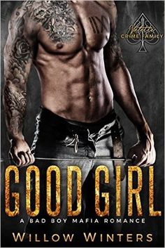 Boy Mafia, Bad Boy Romance, College Romance, Family Books, Novels To Read, Chronicle Books, Good Girl