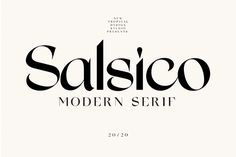 the font and numbers for salsico modern serif are shown in black ink