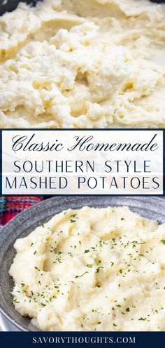 mashed potatoes in a bowl with text overlay that reads classic homemade southern style mashed potatoes