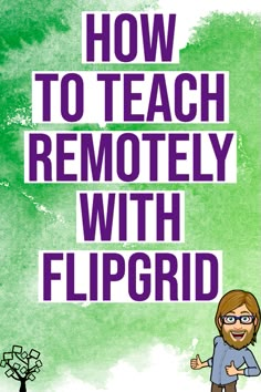 how to teach remotely with flipgrd book cover art and illustration by john whitlock