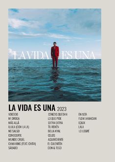 the poster for la via esuna shows a man standing in the water with his hands on his hips