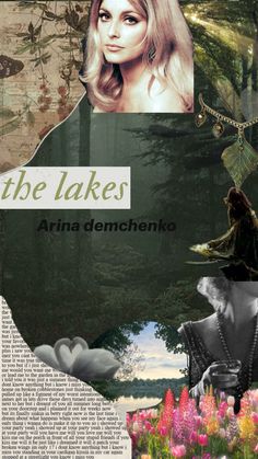 a collage of photos with the words, the lakes and images of women in nature