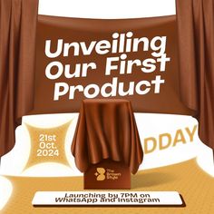 an advertisement for a chocolate product with the words unveiling our first product on it