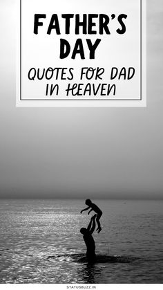 father's day quotes for dad in heaven