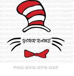 the cat in the hat is wearing a bow tie and you're name on it