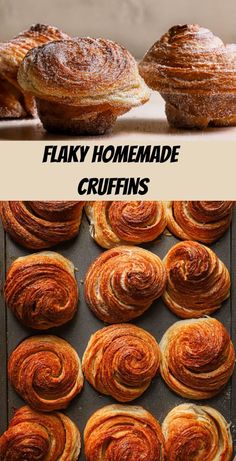 two pictures with different types of baked goods and the words flaky homemade cruffles